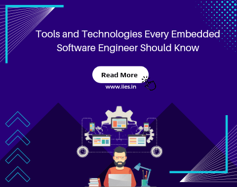 Tools and Technologies Every Embedded Software Engineer Should Know