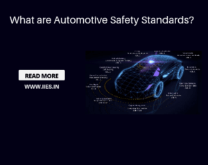 What Are Automotive Safety Standards?