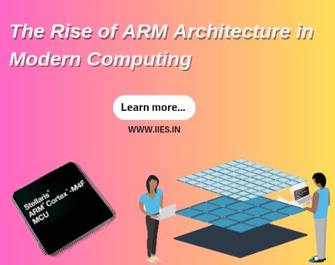 The Rise of ARM Architecture in Modern Computing