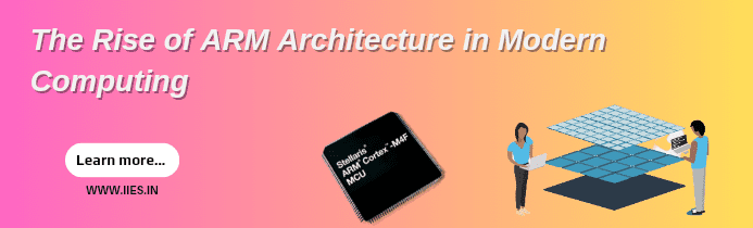 The Rise of ARM Architecture in Modern Computing