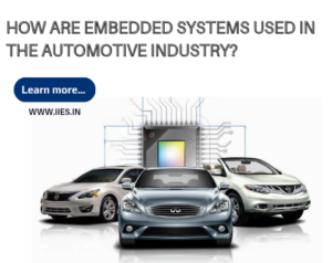 Exploring the Role of Automotive Embedded Systems in the Automotive Industry