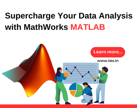 Supercharge Your Data Analysis with MathWorks MATLAB - IIES