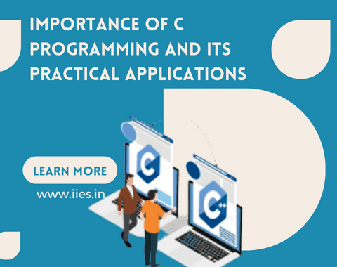 Importance of C programming and its practical applications