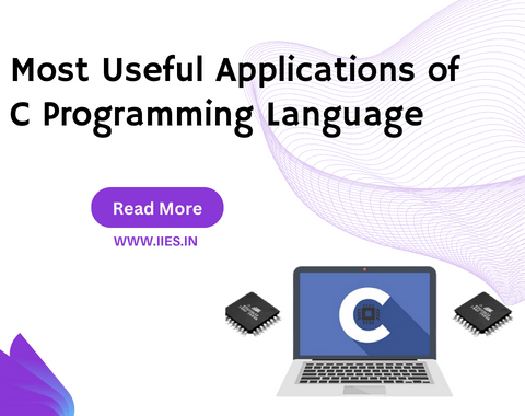 Most Useful Applications of C Programming Language - IIES