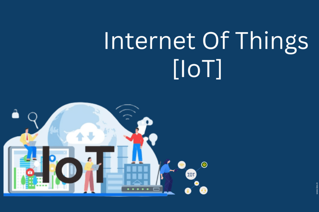 IOT - Internet of Things