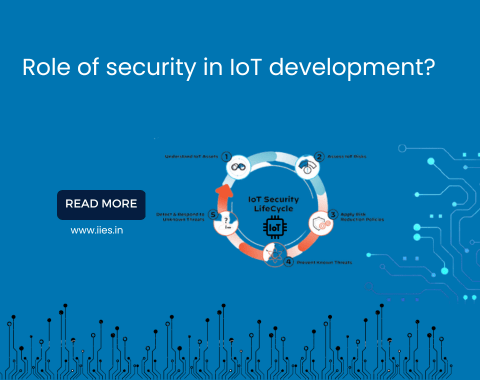 What is the Security Role in IoT Development - IIES