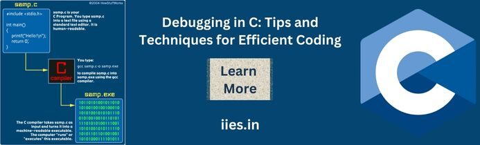 Debugging in C: Tips and Techniques for Efficient Coding - iies