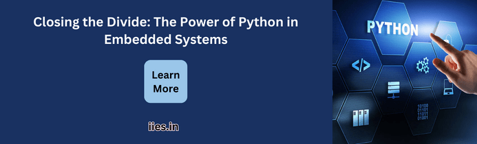 Uniting Python and embedded systems - closing the divide. Discover the untapped potential in tech! - iies