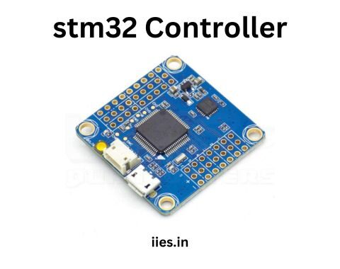 Mastering Hardware: A Deep Dive into the STM32 Controller - iies