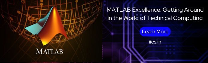 MATLAB Excellence: Getting Around in the World of Technical Computing - iies