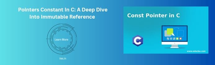 Pointer Constants in C: A Deep Dive into Immutable References - iies
