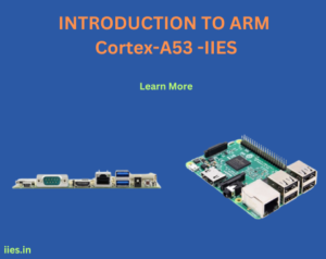 INTRODUCTION TO ARM Cortex-A53