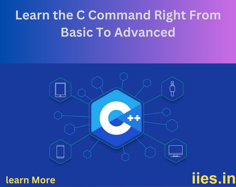 Learn the C Command Right From Basic To Advanced