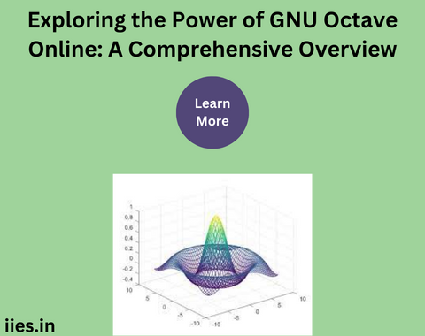 Exploring the Power of GNU Octave Online: A Comprehensive Overview