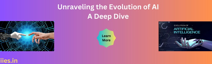 Unraveling the Evolution of AI: A Deep Dive