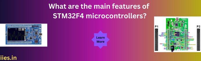 What are the main features of STM32F4 microcontrollers?