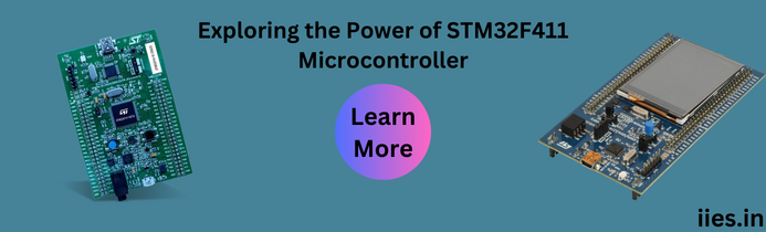 Exploring the Power of STM32F411 Microcontroller