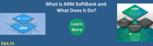 What is ARM SoftBank and What Does It Do?