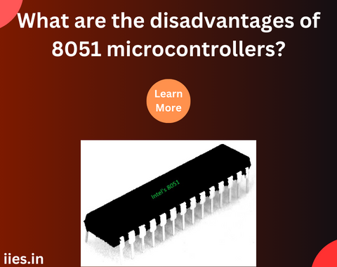 What are the disadvantages of 8051 microcontrollers?