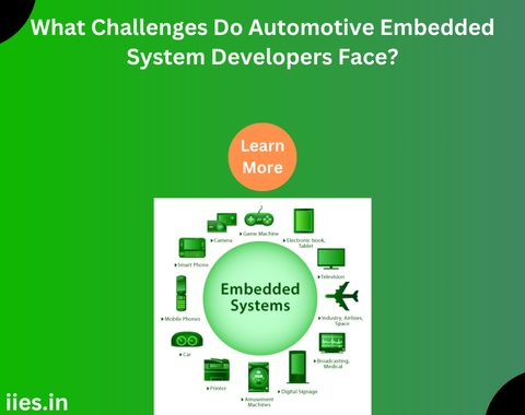 What Challenges Do Automotive Embedded System Developers Face?