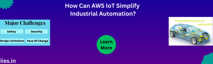 How Can AWS IoT Simplify Industrial Automation?