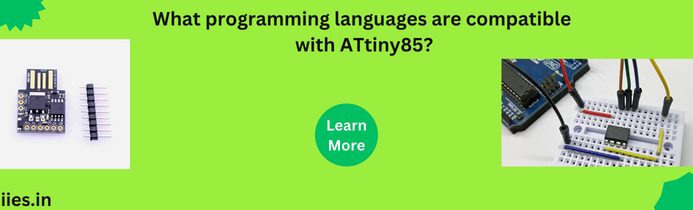 What programming languages are compatible with ATtiny85?