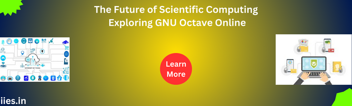 The Future of Scientific Computing: Exploring GNU Octave Online