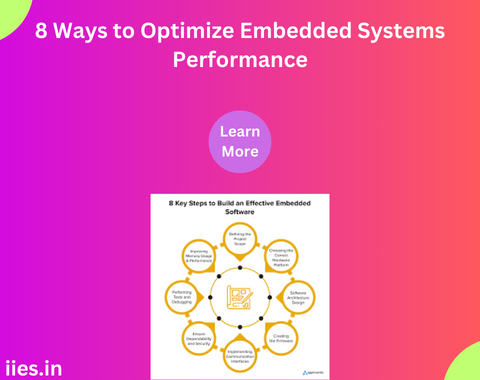 8 Ways to Optimize Embedded Systems Performance