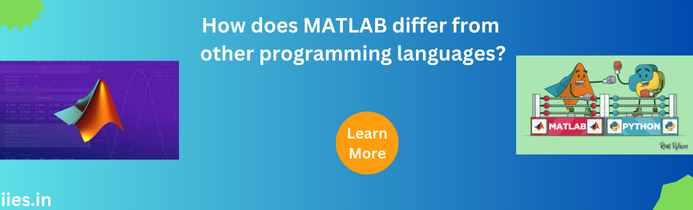 How does MATLAB differ from other programming languages?