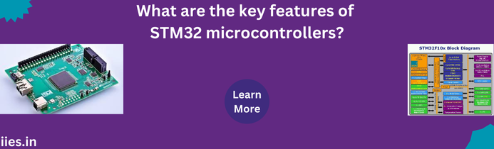 What are the key features of STM32 microcontrollers?