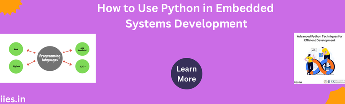 How to Use Python in Embedded Systems Development