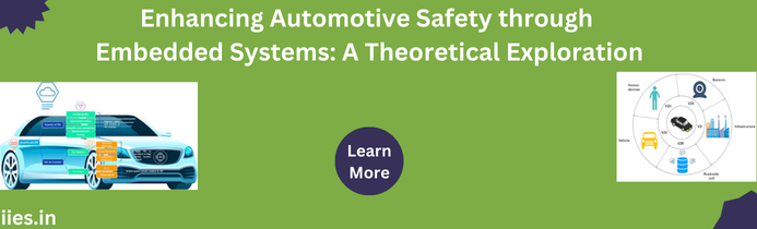 Enhancing Automotive Safety through Embedded Systems: A Theoretical Exploration