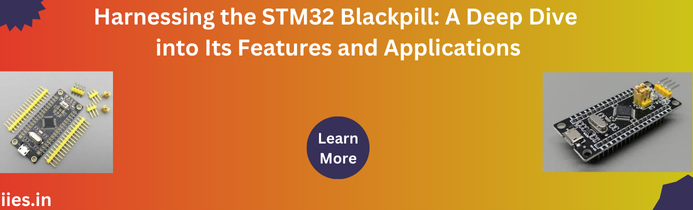 STM32 Blackpill: A Comprehensive Overview