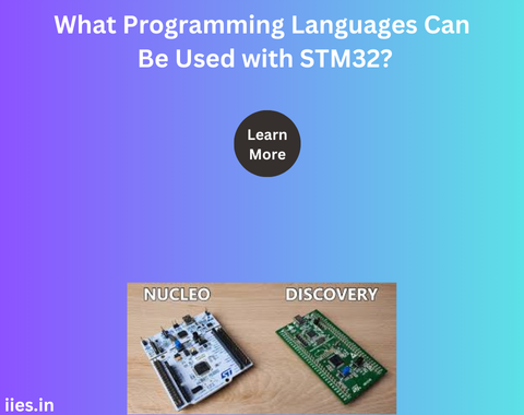 What Programming Languages Can Be Used with STM32?