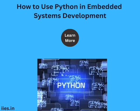 How to Use Python in Embedded Systems Development