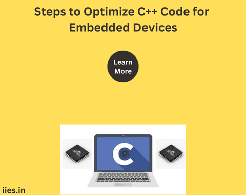 Steps to Optimize C++ Code for Embedded Devices