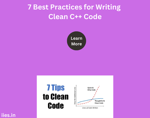 7 Best Practices for Writing Clean C++ Code