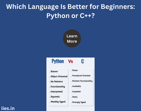 Which Language Is Better for Beginners: Python or C++?