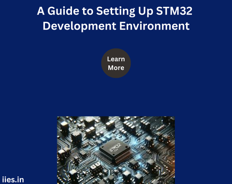 A Guide to Setting Up STM32 Development Environment