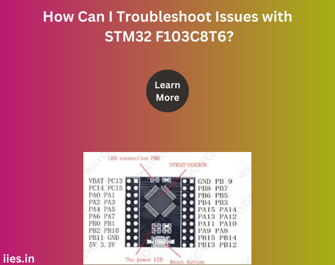 How Can I Troubleshoot Issues with STM32 F103C8T6?