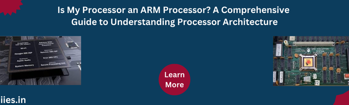 Is My Processor an ARM Processor? A Comprehensive Guide to Understanding Processor Architecture