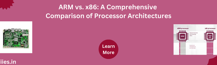 ARM vs. x86: A Comprehensive Comparison of Processor Architectures