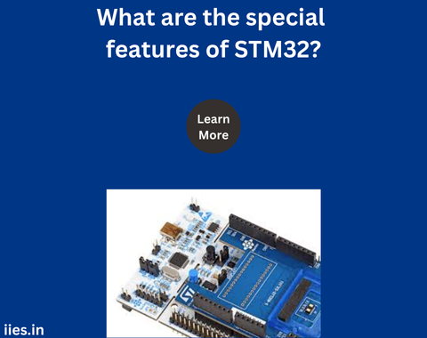 What are the special features of STM32?