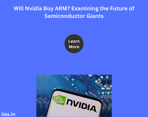 Will Nvidia Buy ARM? Examining the Future of Semiconductor Giants