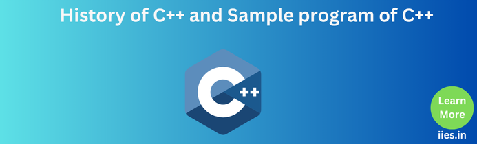 History of c++ and Sample program of c++