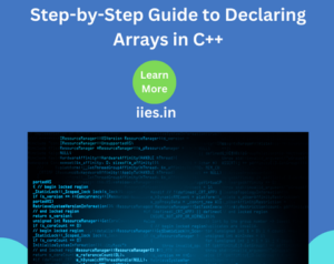C Declare Array Step-by-Step Guide to Declaring Arrays in C++