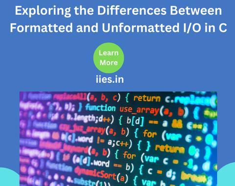 Formattted an unformatted Input/output functions