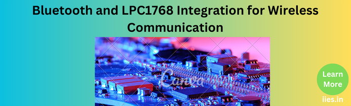 Bluetooth and LPC1768 Integration for Wireless Communication