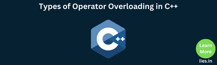 Types of Operator Overloading in C++