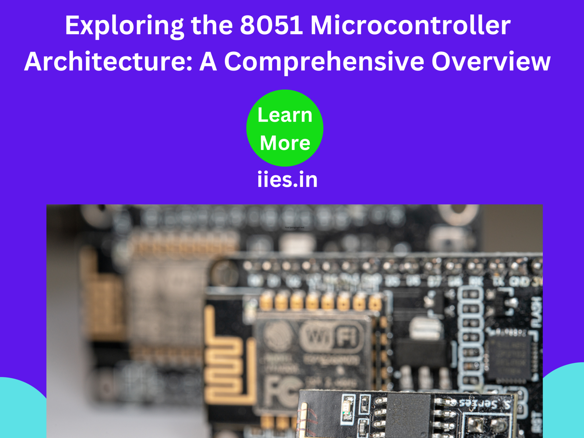 Exploring the 8051 Microcontroller Architecture: A Comprehensive Overview
